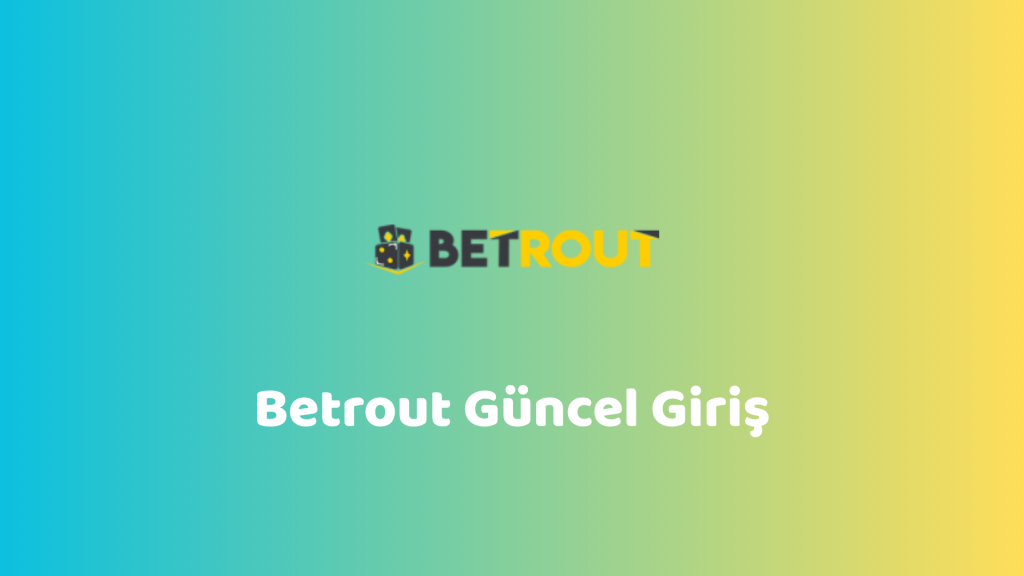 betrout güncel giriş